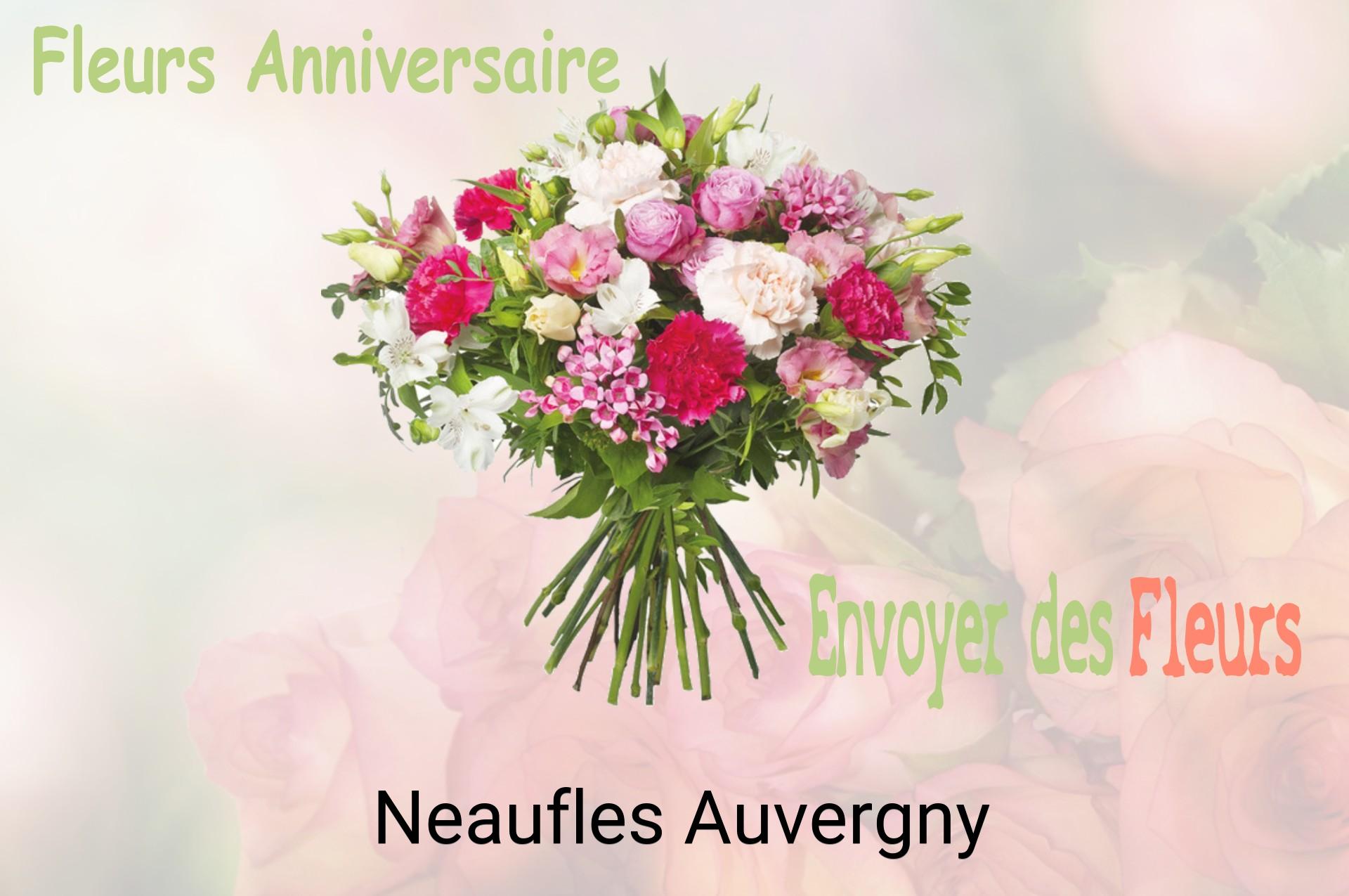 Bouquet de fleurs d’anniversaire livré à Neaufles-Auvergny